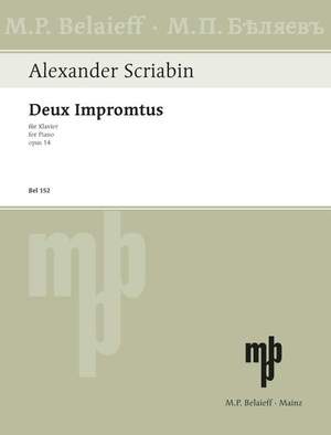 Scriabin, Alexander Nikolayevich: Two Impromptus op. 14