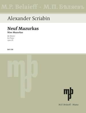 Scriabin, Alexander Nikolayevich: Nine Mazurkas op. 25