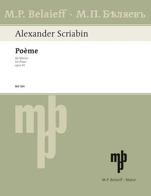 Scriabin, Alexander Nikolayevich: Poème op. 41