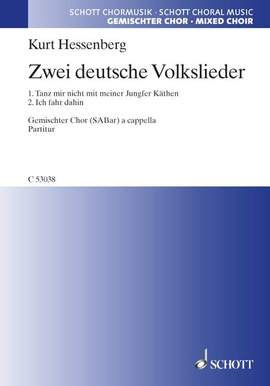 Hessenberg, Kurt: Two german Folk Songs
