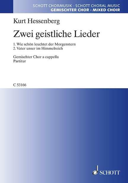 Hessenberg, Kurt: Zwei geistliche Lieder