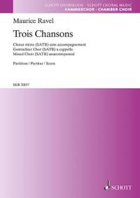 Ravel, Maurice: Trois Chansons