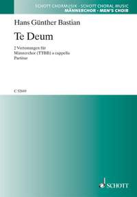 Bastian, Hans Guenther: Te Deum