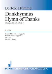 Hummel, Bertold: Hymn of Thanks op. 57b