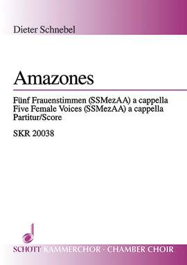 Schnebel, Dieter: Amazones