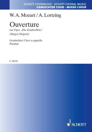 Lortzing, Albert / Mozart, Wolfgang Amadeus: Overture
