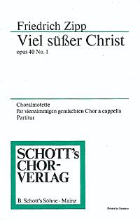 Zipp, Friedrich: Zwei geistliche Choralmotetten op. 40