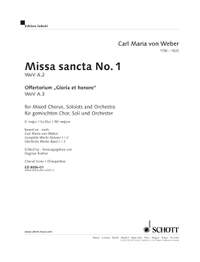 Weber, Carl Maria von: Missa sancta No.1 Eb major WeV A.2 / WeV A.3