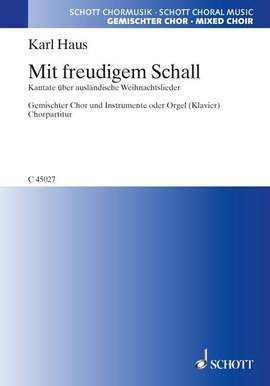 Haus, Karl: Mit freudigem Schall