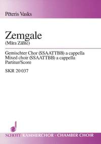 Vasks, Pēteris: Zemgale