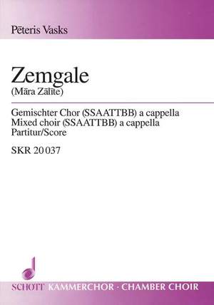 Vasks, Pēteris: Zemgale