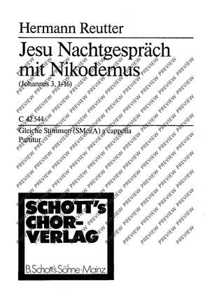 Reutter, Hermann: Jesu Nachtgespräch mit Nikodemus