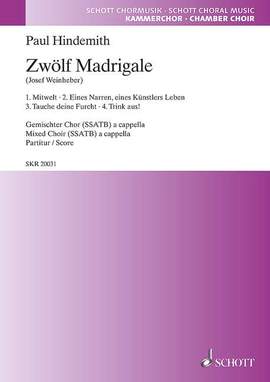 Hindemith, Paul: 12 Madrigals
