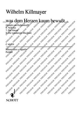 Killmayer, Wilhelm: ... was dem Herzen kaum bewusst ...