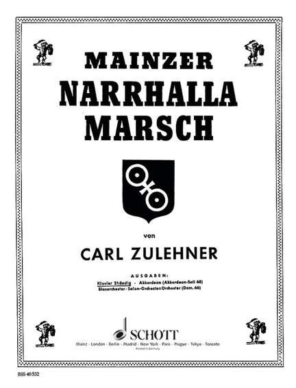 Zulehner, Carl: Mainzer Narrhalla-March