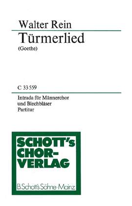 Rein, Walter: Türmerlied