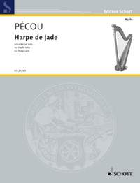 Pécou, Thierry: Harpe de jade