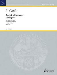 Elgar, Edward: Salut d'Amour op. 12/3