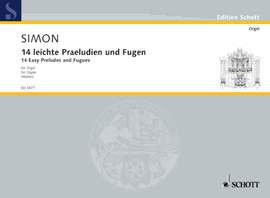 Simon, Johann Caspar: 14 easy Preludes and Fugues
