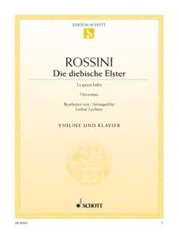 Rossini, Gioacchino Antonio: La gazza ladra