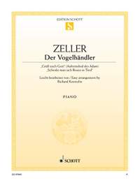 Zeller, Carl: Grüß euch Gott / Schenkt man sich Rosen in Tirol