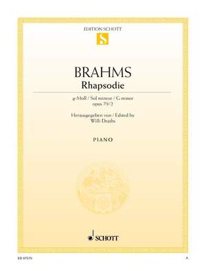 Brahms, Johannes: Rhapsody G minor op. 79/2