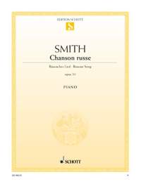 Smith, Sydney: Chanson russe op. 31