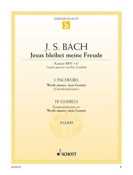 Bach, Johann Sebastian / Goebels, Franzpeter / Pachelbel, Johann: Jesus bleibet meine Freude / Werde munter, mein Gemüte BWV 147