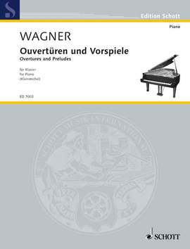 Wagner, Richard: Overtures and Preludes