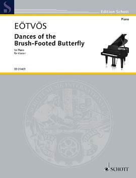 Eötvös, Péter: Dances of the Brush-Footed Butterfly