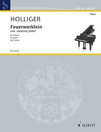 Holliger, Heinz: Small fireworks