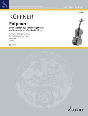 Kueffner, Joseph / Weber, Carl Maria von: Potpourri op. 118