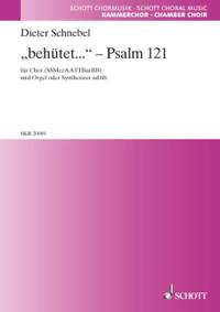 Schnebel, Dieter: 'behütet...' - Ps. 121