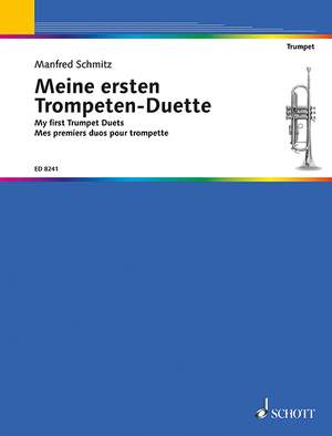Schmitz, Manfred: My First Trumpet Duets