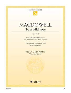 MacDowell, Edward: To a wild rose op. 51/1