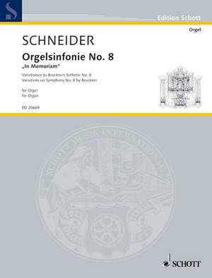 Schneider, Enjott: Orgelsinfonie No. 8
