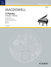 MacDowell, Edward: 3 Poems op. 20