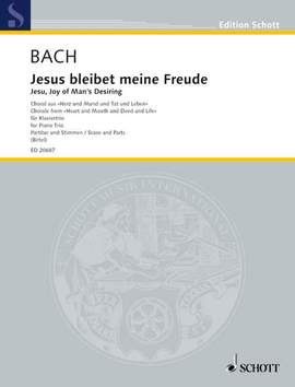Bach, Johann Sebastian: Jesu, Joy of Man's Desiring BWV 147