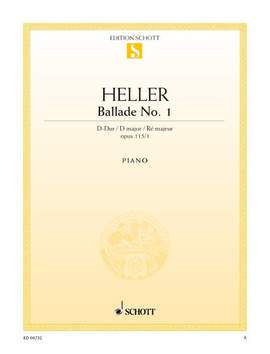 Heller, Stephen: Ballade No. 1 D major op. 115