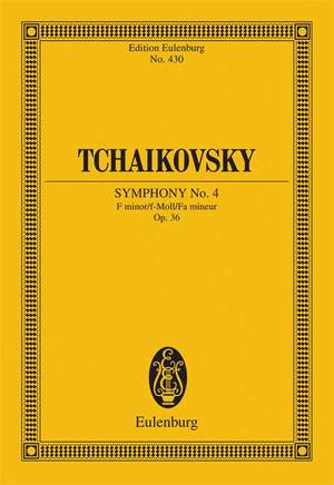 Tchaikovsky, Peter Iljitsch: Symphony No. 4 F minor op. 36 CW 24