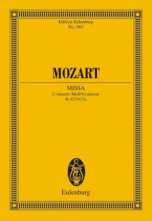 Mozart, Wolfgang Amadeus: Missa C minor KV 427/417a