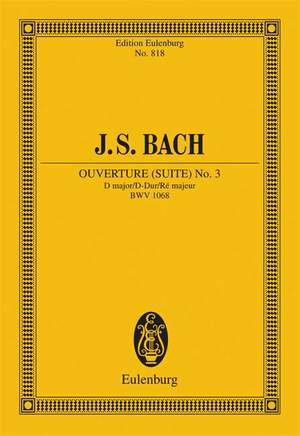 Bach, Johann Sebastian: Overture (Suite) No. 3 BWV 1068