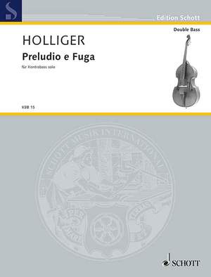 Holliger, Heinz: Preludio e Fuga (a 4 voci)