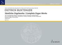 Buxtehude, Dietrich: Complete Organ Works Band 26