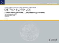 Buxtehude, Dietrich: Complete Organ Works Band 28