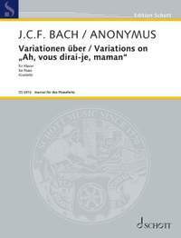 Anonymous / Bach, Johann Christoph Friedrich: Variations on "Ah, vous dirai je, maman" Heft 5