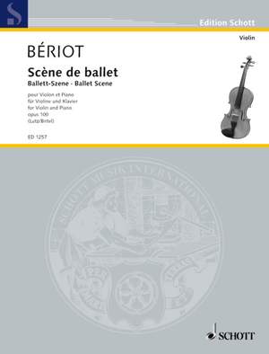 Bériot, Charles-Auguste de: Ballet Scene op. 100
