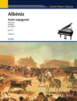 Albéniz, Isaac: Suite espagnole op. 47