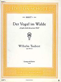 Taubert, Wilhelm: Der Vogel im Walde op. 158/1