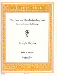 Haydn, Joseph: Nun beut die Flur das frische Grün